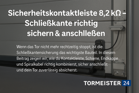 Sicherheitskontaktleiste 8,2 kΩ an Schließkante eines Sektionaltores montiert