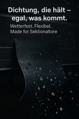 Nahaufnahme Rolltor-Dichtung mit Wassertropfen – zeigt wetterfeste Qualität.